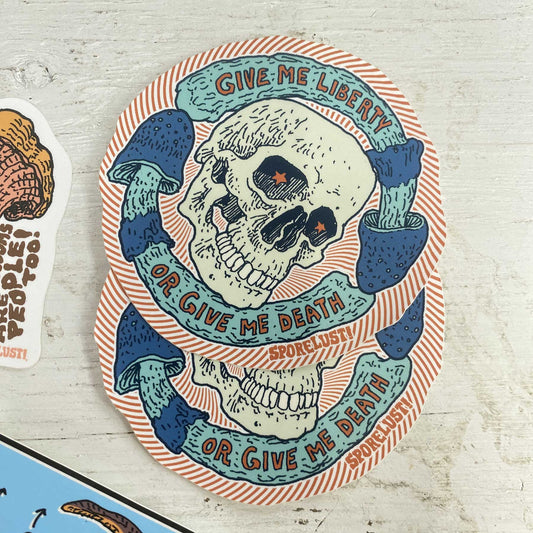 Liberty or Death Swirl Mushroom Sticker
