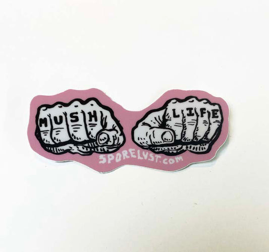 Mush Life Knuckles Sticker