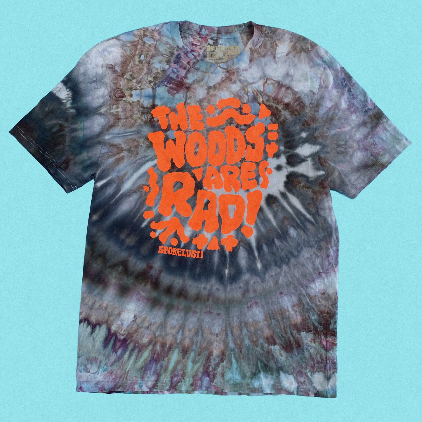 The Woods Are Rad T-Shirt, Limited Organic Cotton Ice Dye