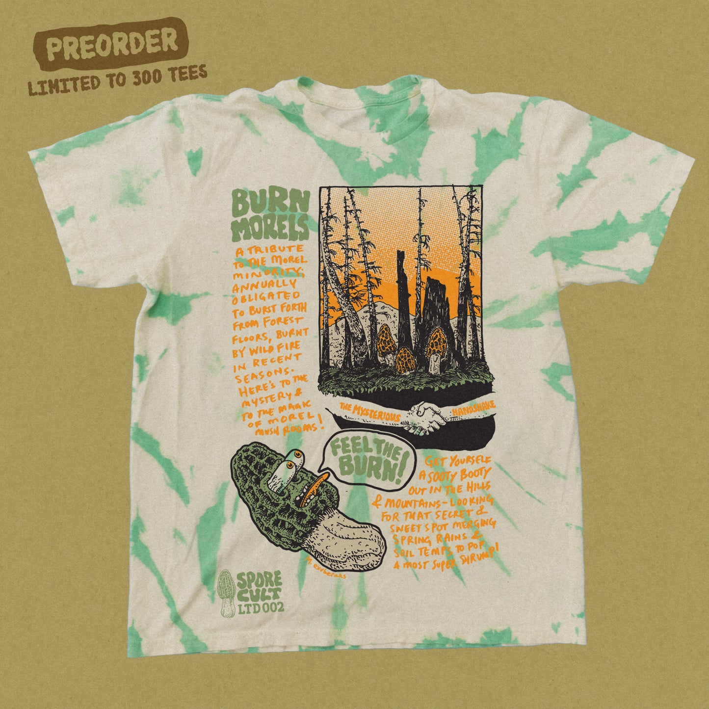 LTD002 Feel The Burn Morel, Limited Tie Dye T-Shirt PREORDER