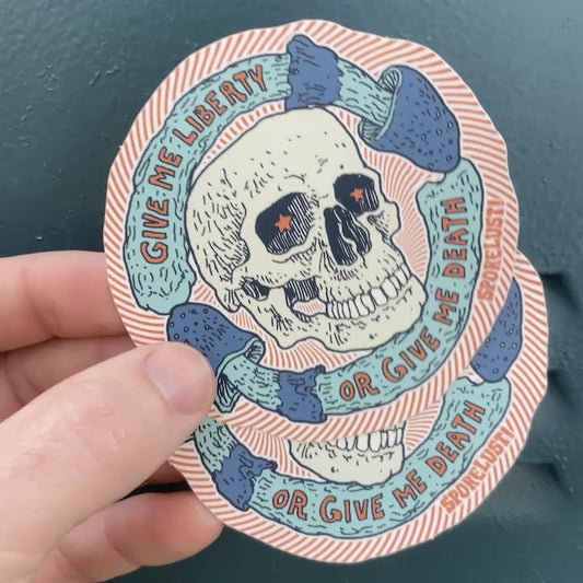 Liberty or Death Swirl Mushroom Sticker