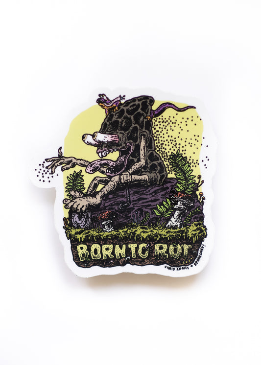 Born To Rot Sticker