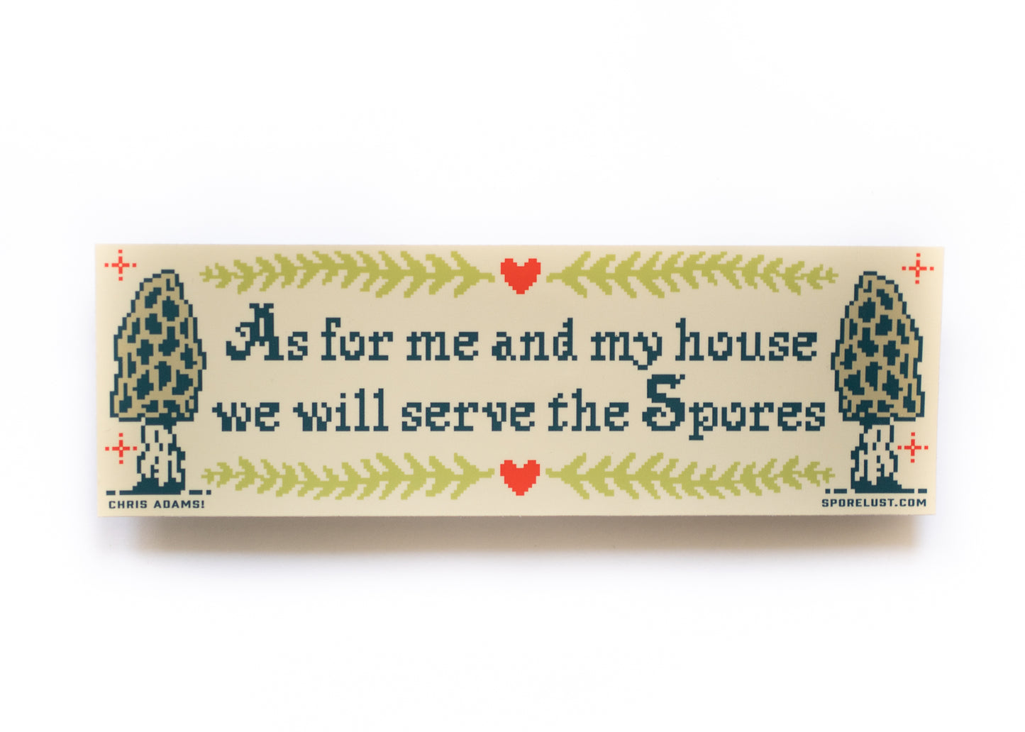 We Will Serve The Spores Bumper Sticker